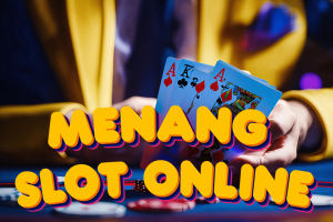MENANG SLOT ONLINE 2025